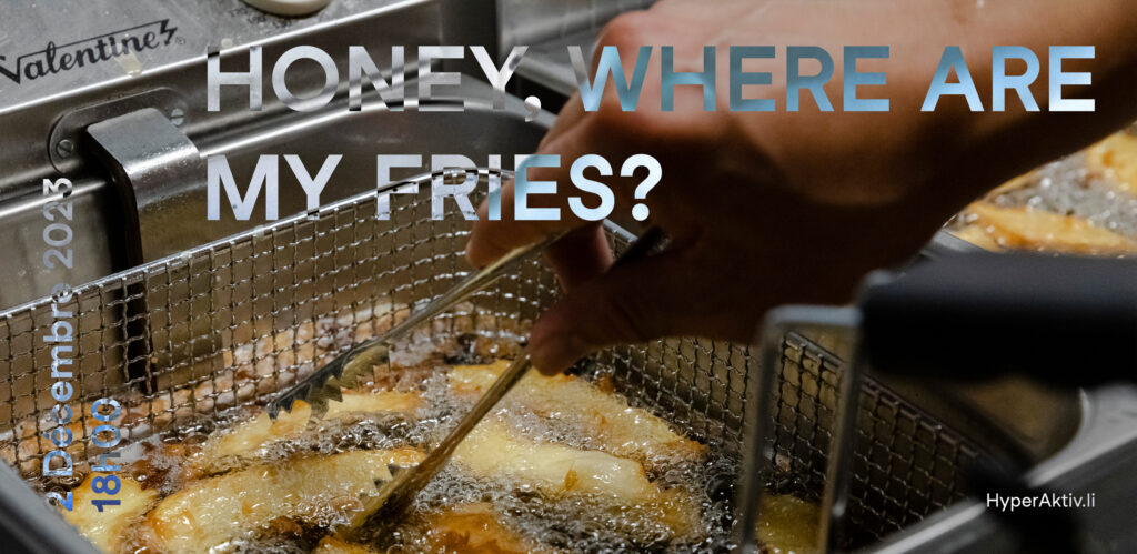 Event's image: Honey, where are my fries ?